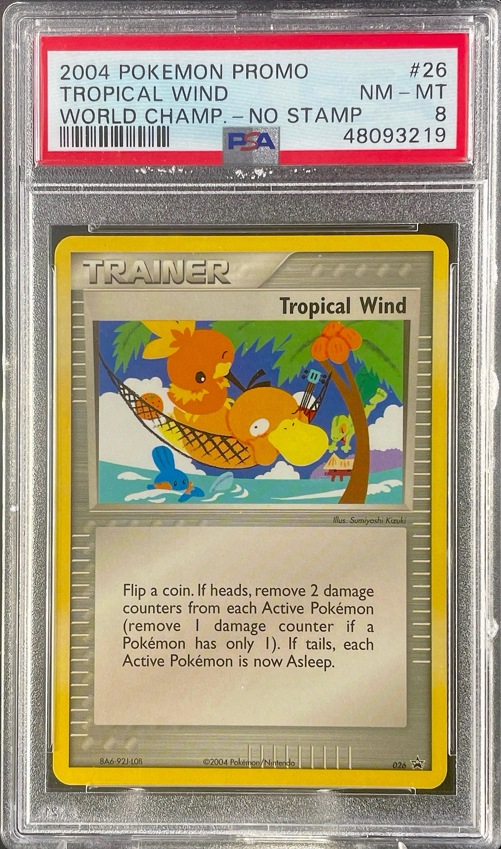 Tropical Wind World champ no stamp psa 8 2004