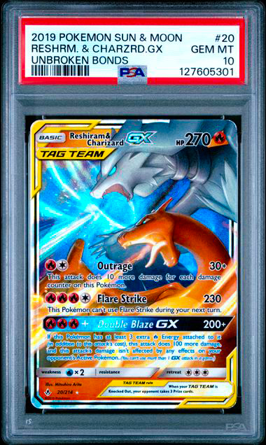 2019 POKEMON SUN & MOON UNBROKEN BONDS #20 RESHRM. & CHARZRD.GX  psa 10